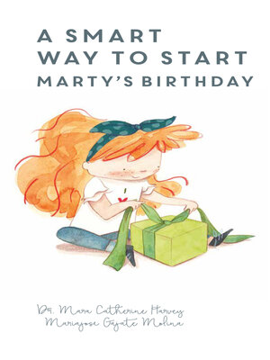 cover image of A Smart Way to Start Marty's Birthday